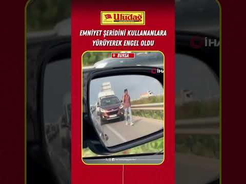 Bursa'da emniyet şeridini kullananlara yürüyerek engel oldu  #bursa #haber