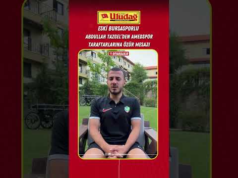 Eski Bursasporlu Abdullah Tazgel'den Amedspor taraftarlarına özür mesajı #bursaspor #transfer