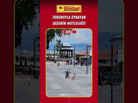 Emirsultan Meydanı'ndan torunuyla oyun oynayan dedenin mutluluğu #bursa #emirsultan