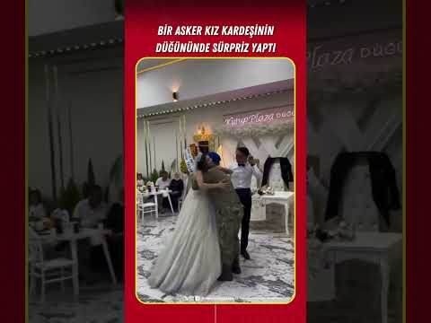 Bir asker kız kardeşinin düğününde sürpriz yaptı #asker